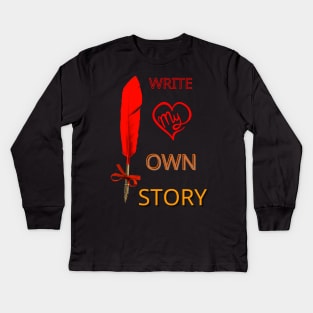 wrote my own story on Kids Long Sleeve T-Shirt